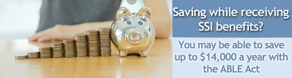 ABLE ACT Save over $3,000 While on SSI