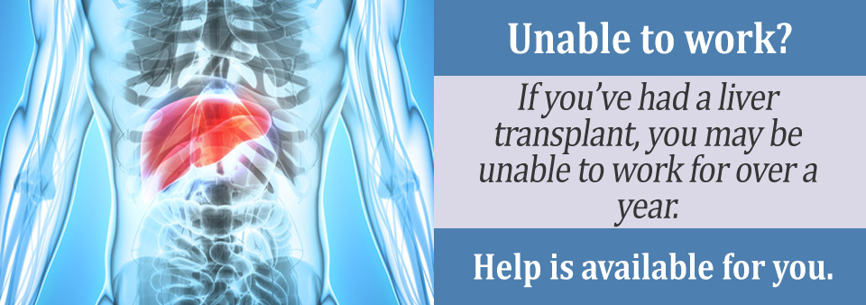 What Is Included In A Disability Application After A Liver Transplant?